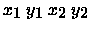 $x_1\mbox{ }y_1\mbox{ }x_2\mbox{ }y_2$