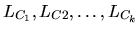 $L_{C_1}, L_{C2}, \dots,
L_{C_k}$